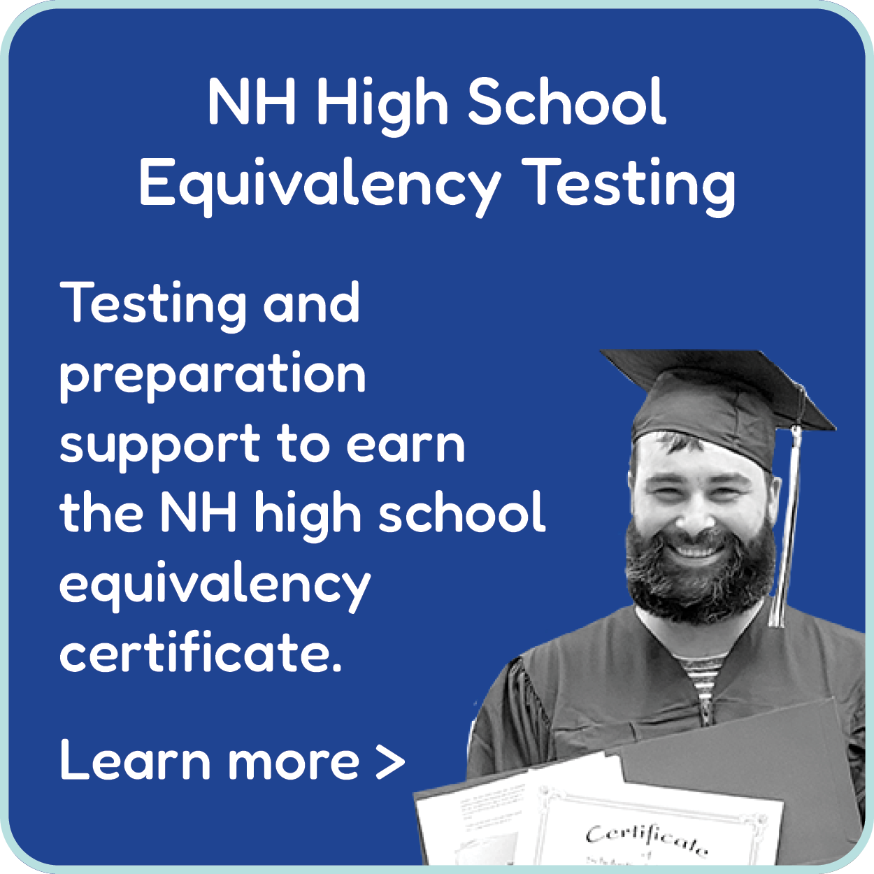 Learn more about testing and preparation support to earn the NH high school equivalency
